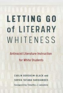 Letting go of literary whiteness